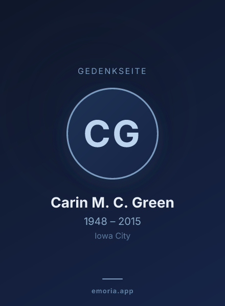 Gedenkportrait von Carin M. C. Green