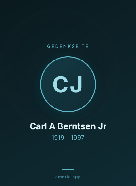Gedenkportrait von Carl A Berntsen Jr