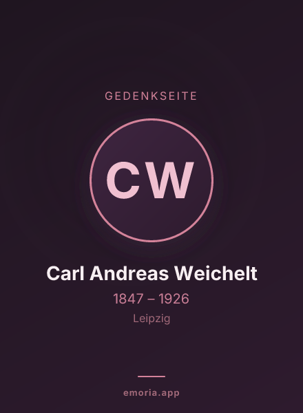 Gedenkportrait von Carl Andreas Weichelt