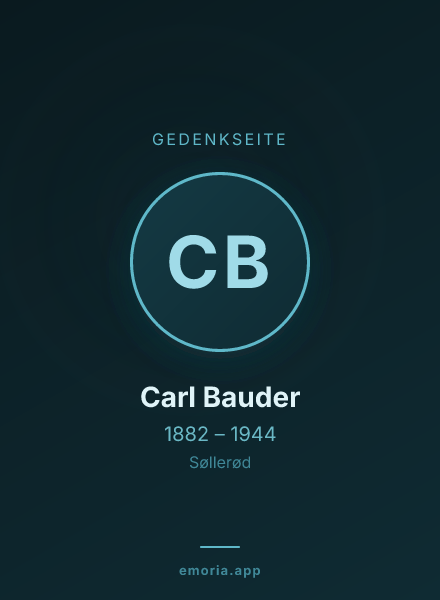 Gedenkportrait von Carl Bauder