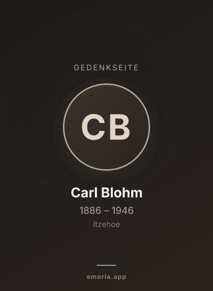 Gedenkportrait von Carl Blohm