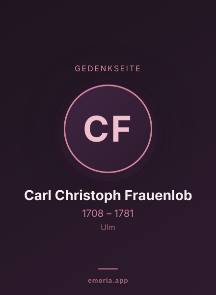 Gedenkportrait von Carl Christoph Frauenlob