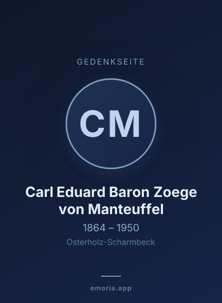 Gedenkportrait von Carl Eduard Baron Zoege von Manteuffel