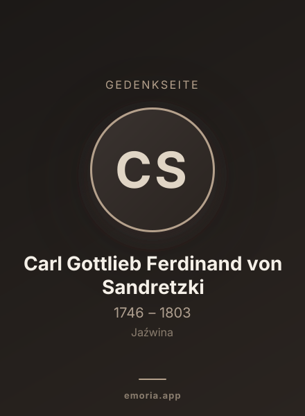 Gedenkportrait von Carl Gottlieb Ferdinand von Sandretzki