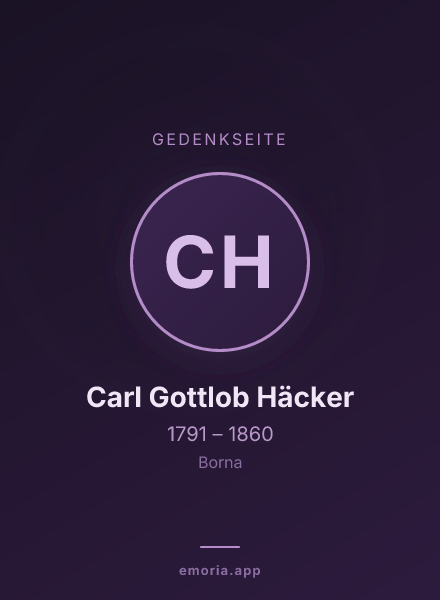 Gedenkportrait von Carl Gottlob Häcker
