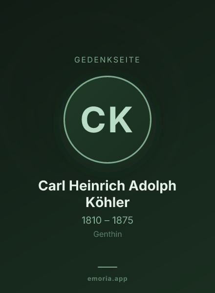 Gedenkportrait von Carl Heinrich Adolph Köhler