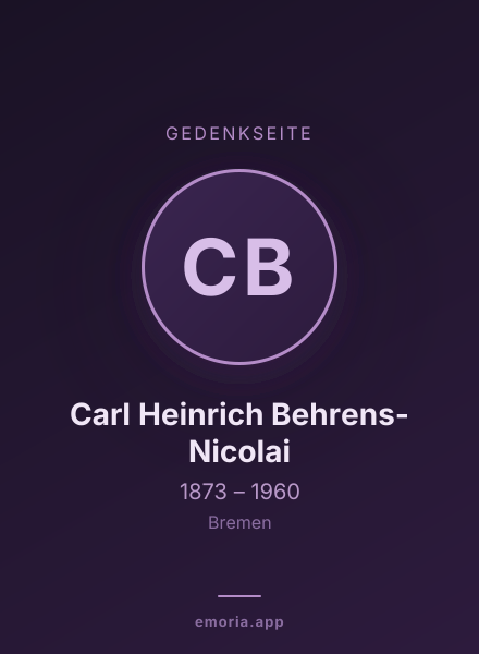 Gedenkportrait von Carl Heinrich Behrens-Nicolai