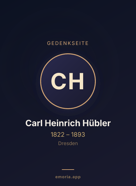 Gedenkportrait von Carl Heinrich Hübler