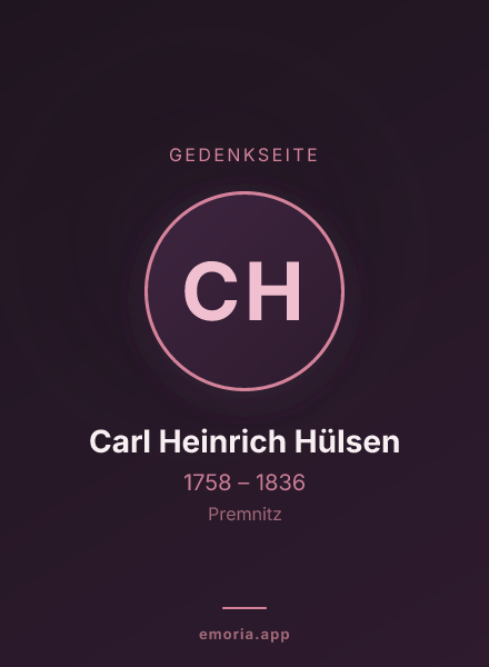Gedenkportrait von Carl Heinrich Hülsen