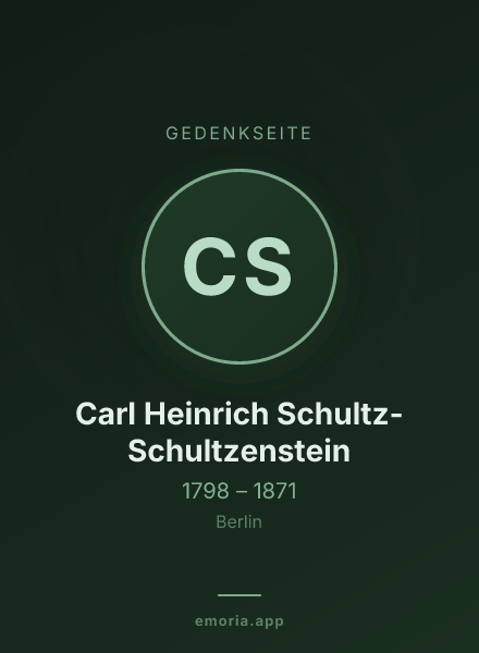 Gedenkportrait von Carl Heinrich Schultz-Schultzenstein