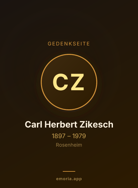 Gedenkportrait von Carl Herbert Zikesch