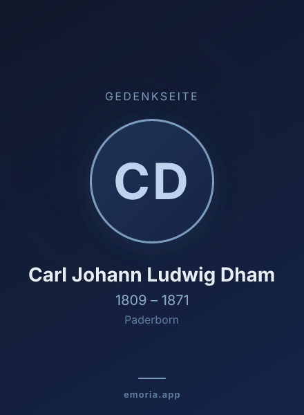 Gedenkportrait von Carl Johann Ludwig Dham