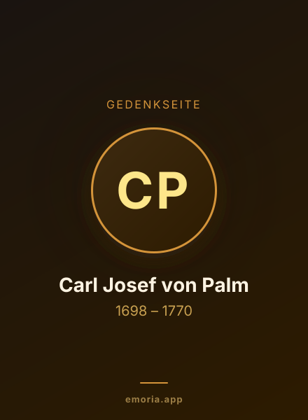 Gedenkportrait von Carl Josef von Palm