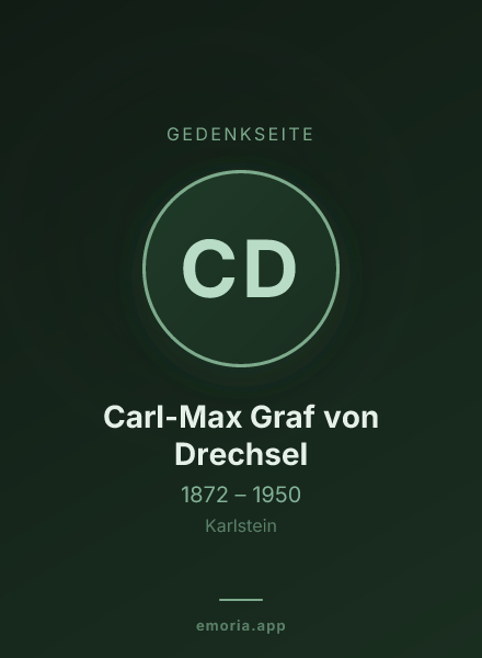 Gedenkportrait von Carl-Max Graf von Drechsel