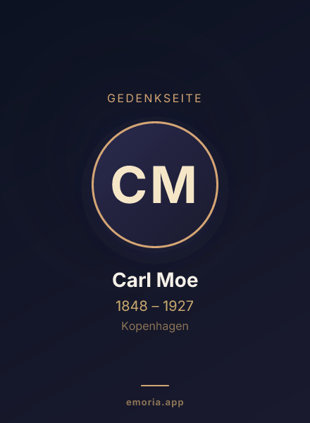 Gedenkportrait von Carl Moe