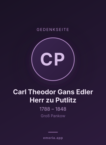 Gedenkportrait von Carl Theodor Gans Edler Herr zu Putlitz