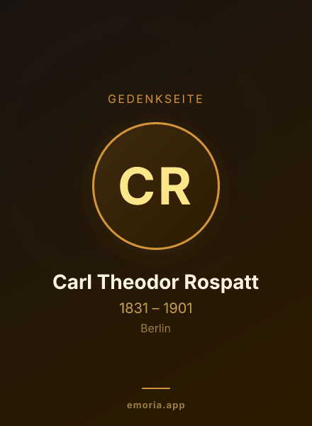 Gedenkportrait von Carl Theodor Rospatt