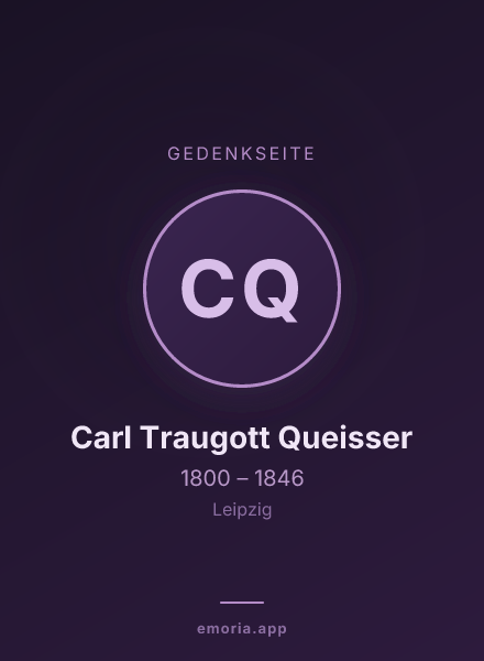 Gedenkportrait von Carl Traugott Queisser