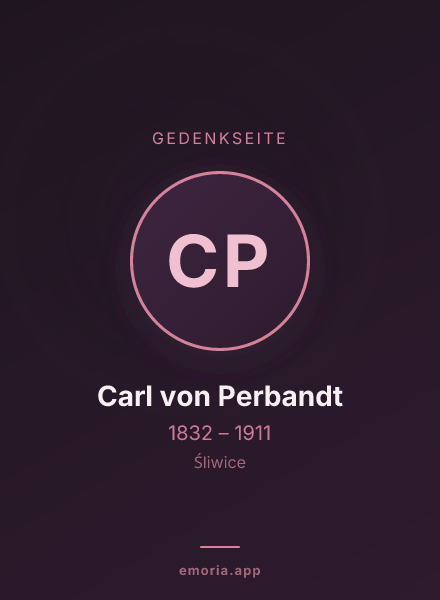 Gedenkportrait von Carl von Perbandt