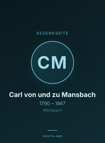 Gedenkportrait von Carl von und zu Mansbach