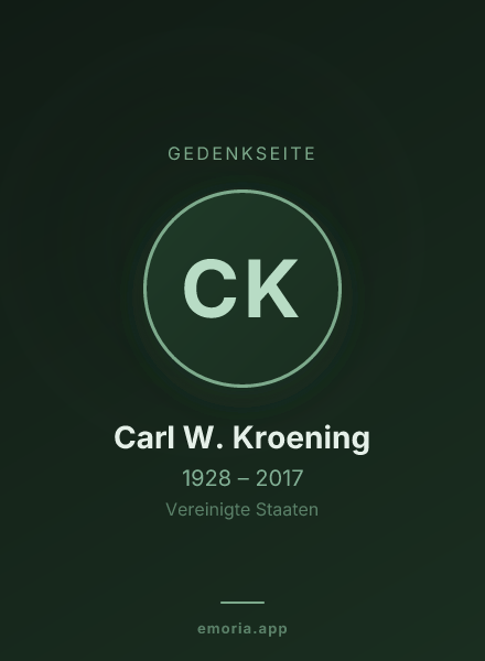 Gedenkportrait von Carl W. Kroening