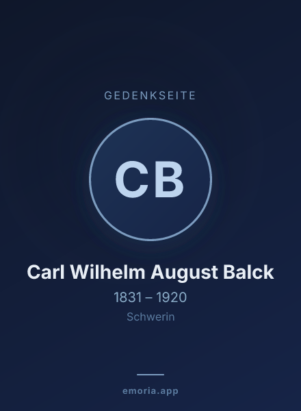 Gedenkportrait von Carl Wilhelm August Balck