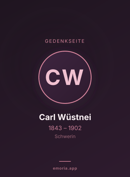 Gedenkportrait von Carl Wüstnei