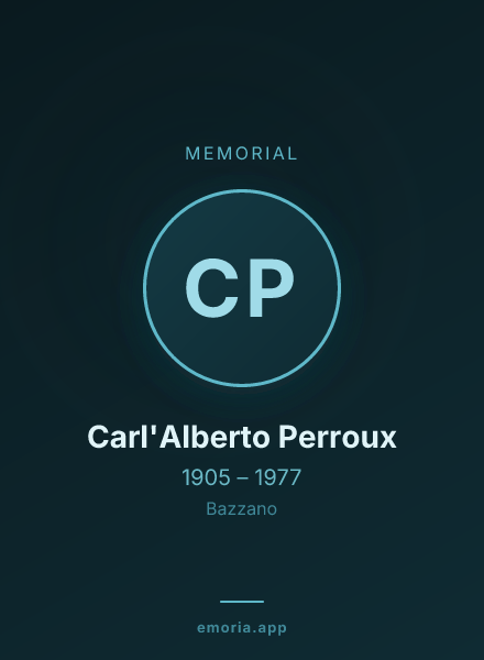 Memorial portrait of Carl'Alberto Perroux
