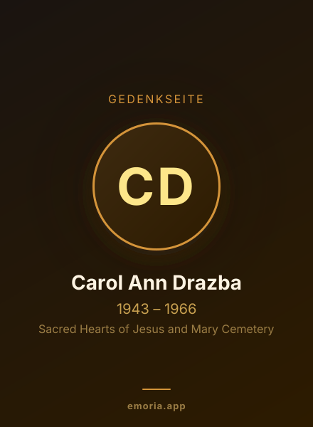 Gedenkportrait von Carol Ann Drazba