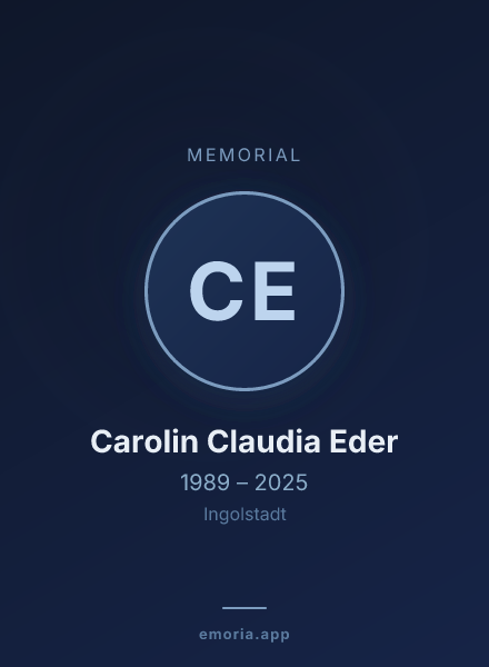 Memorial portrait of Carolin Claudia Eder