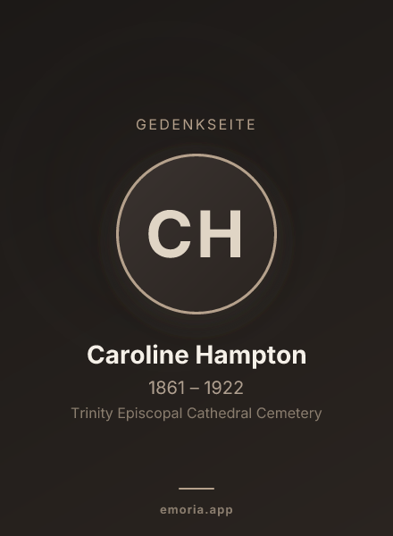Gedenkportrait von Caroline Hampton