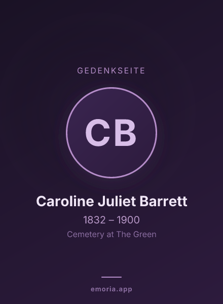 Gedenkportrait von Caroline Juliet Barrett