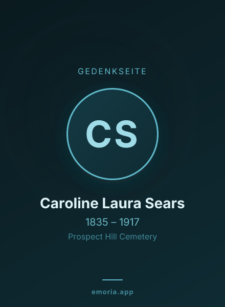Gedenkportrait von Caroline Laura Sears