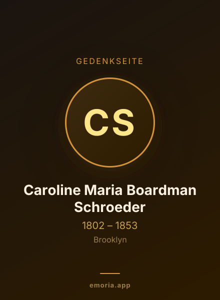Gedenkportrait von Caroline Maria Boardman Schroeder