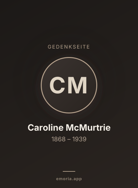 Gedenkportrait von Caroline McMurtrie