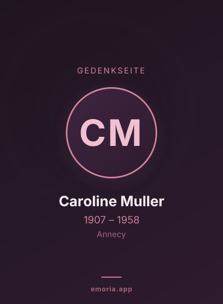 Gedenkportrait von Caroline Muller