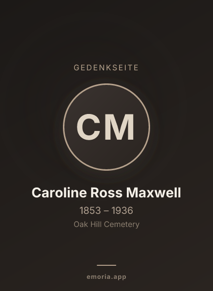 Gedenkportrait von Caroline Ross Maxwell