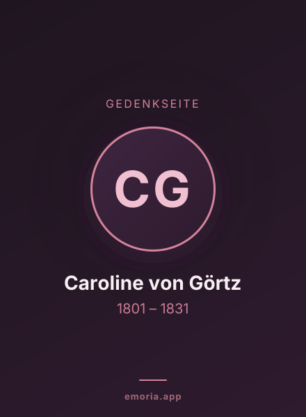 Gedenkportrait von Caroline von Görtz