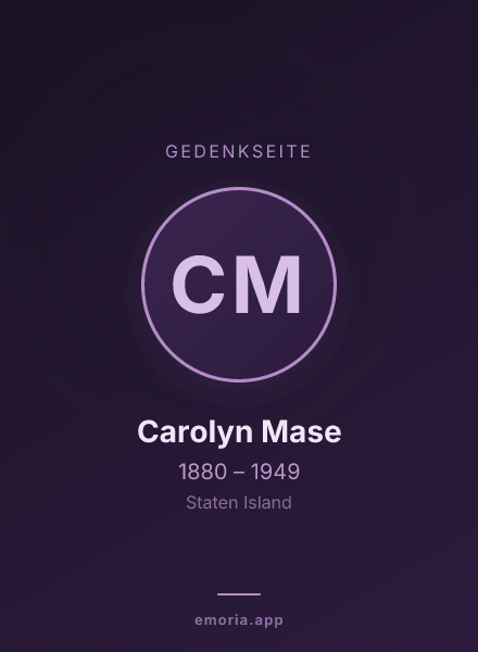 Gedenkportrait von Carolyn Mase