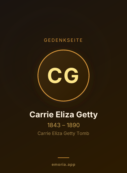 Gedenkportrait von Carrie Eliza Getty