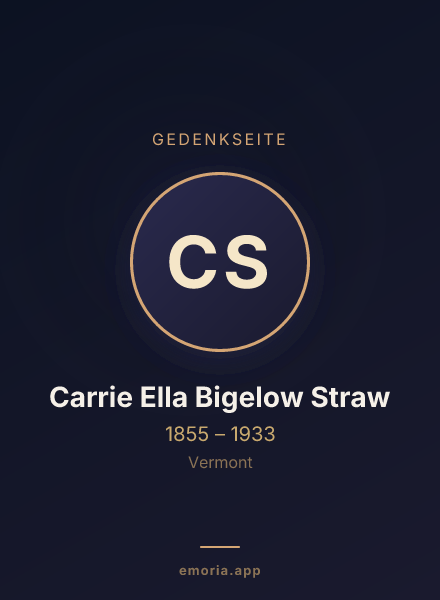 Gedenkportrait von Carrie Ella Bigelow Straw