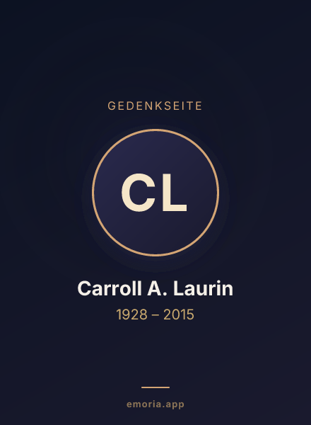 Gedenkportrait von Carroll A. Laurin