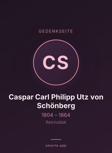 Gedenkportrait von Caspar Carl Philipp Utz von Schönberg
