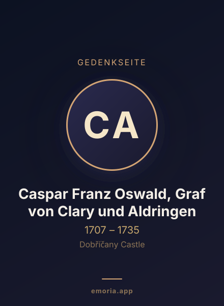 Gedenkportrait von Caspar Franz Oswald, Graf von Clary und Aldringen