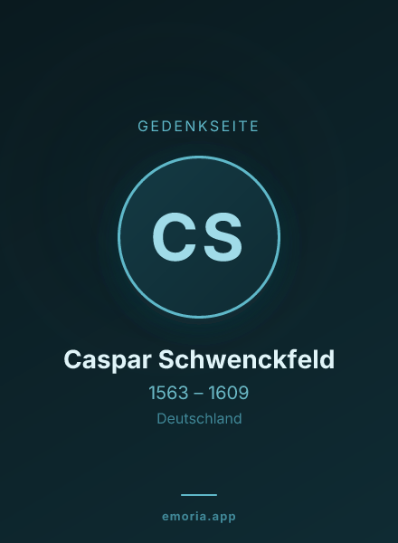 Gedenkportrait von Caspar Schwenckfeld