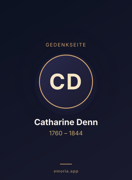 Gedenkportrait von Catharine Denn