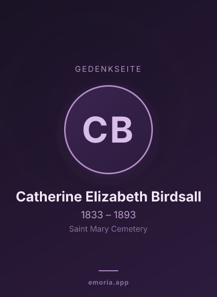 Gedenkportrait von Catherine Elizabeth Birdsall