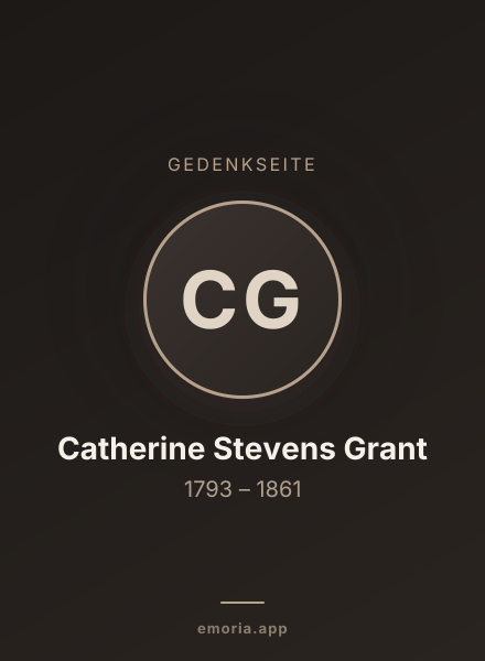 Gedenkportrait von Catherine Stevens Grant
