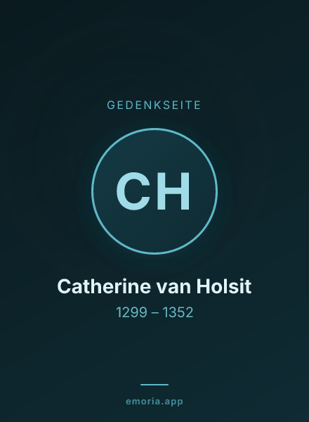 Gedenkportrait von Catherine van Holsit