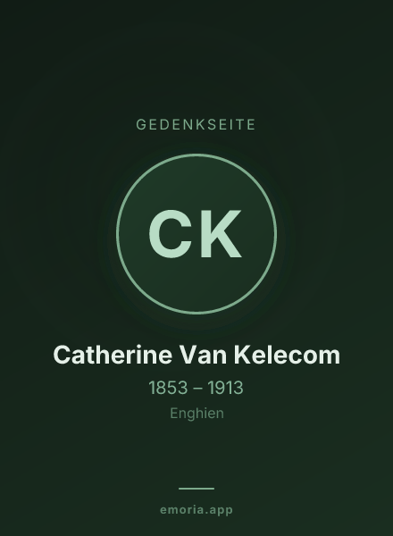 Gedenkportrait von Catherine Van Kelecom